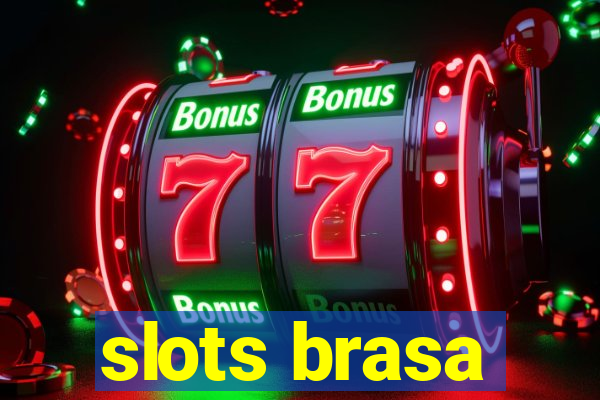 slots brasa